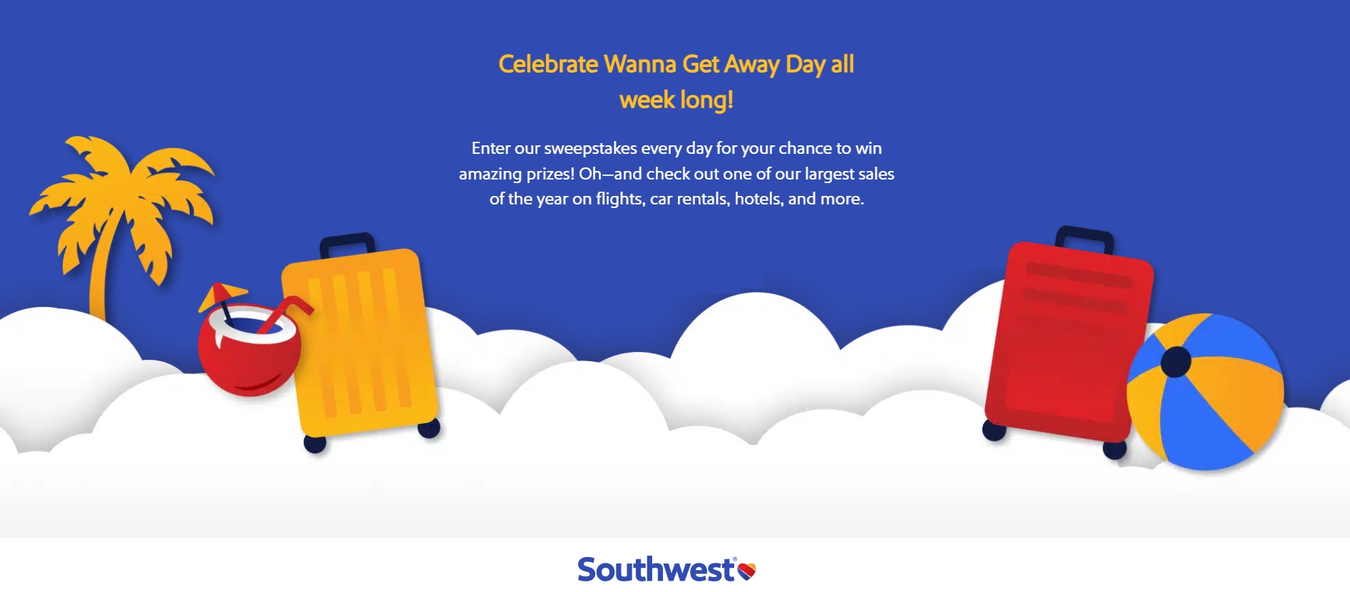 Wanna Get Away Day Sweepstakes Win Instant Win