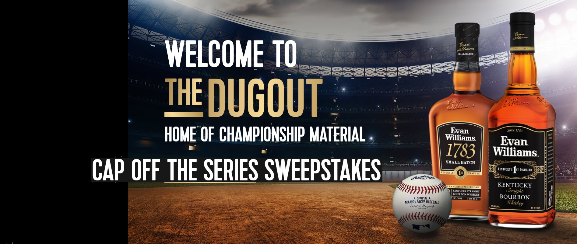 Evan Williams Bourbon MLB Sweepstakes 2024