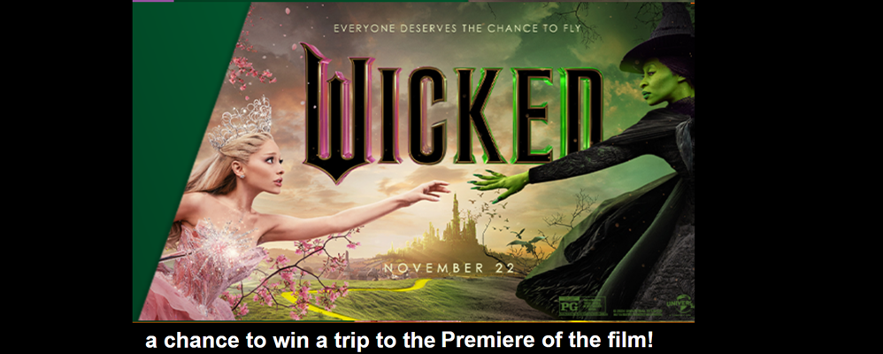 Fandango’s Wicked World Premiere Sweepstakes