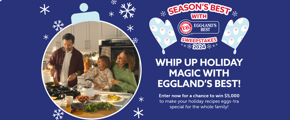 Season’s Best with Eggland’s Best Sweepstakes 